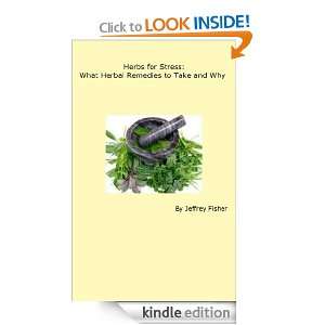   Remedies to Take and Why Jeffrey Fisher  Kindle Store