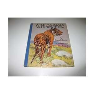  Wild animals as I know them Klara E Knecht Books