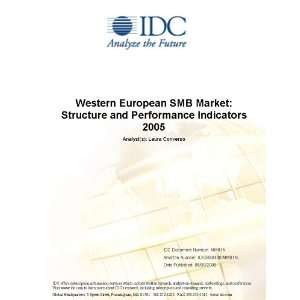 Western European SMB Market Structure and Performance Indicators 2005 