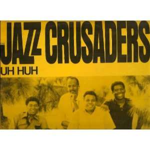  Uh Huh Jazz Crusaders Music