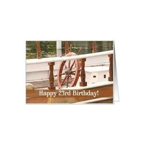  Ships Wheel Happy 23rd Birthday Card Card Toys & Games