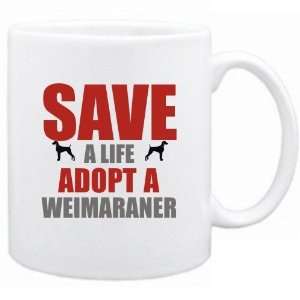  New  Save A Life , Adopt A Weimaraner  Mug Dog