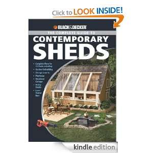  & Decker The Complete Guide to Contemporary Sheds Complete plans 