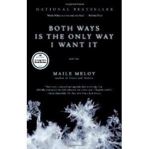  Both Ways is the Only Way I Want It [Paperback] Maile 