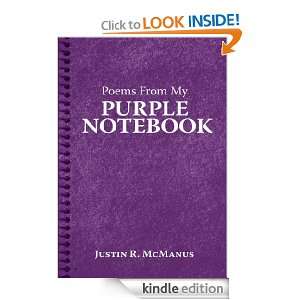 Poems From My Purple Notebook Justin R. McManus  Kindle 