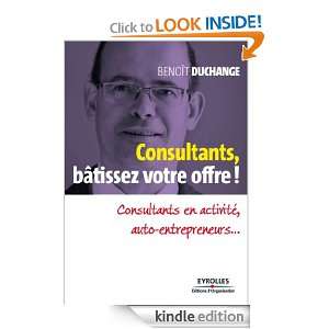 Consultants, bâtissez votre offre  (Parole dentrepreneur) (French 