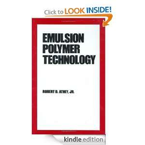 Emulsion Polymer Technology 22 (Plastics Engineering) Robert D 