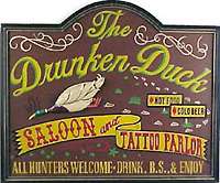 0427 THE DRUNKEN DUCK SALOON & TATTOO PARLOR SIGN  
