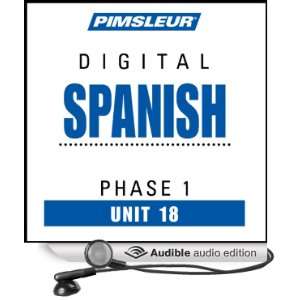  Spanish Phase 1, Unit 18 Learn to Speak and Understand Spanish 