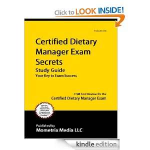 Certified Dietary Manager Exam Secrets Study Guide CDM Test Review 