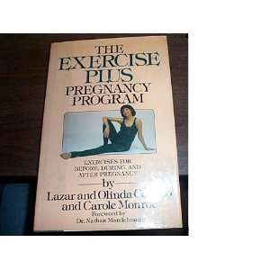   PLUS PREGNANCY PROGRAM Carole Monroe Lazar & Olinda Cedeno Books
