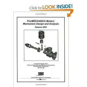  Pro/Mechanica Motion Mechanism Design & Analysis Release 