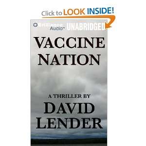  Vaccine Nation (9781455878437) David Lender, Joyce Bean 
