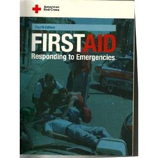 American Red Cross First Aid Responding to Emergencies, 4th Edition 