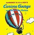 Curious George and the Hot Air Balloon (Paperback)