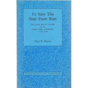   States Constitution, 1776 1789 (9780897431033) Mary R. Murrin Books