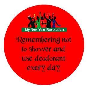  2.25 Button Pin Pinback My Very Funny Resolution # 2 