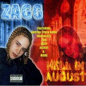  Hell in August Zagg Music