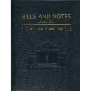  Handbook of the law of bills and notes (Hornbook series 