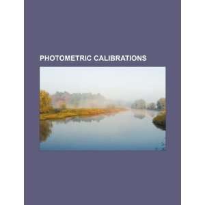  Photometric calibrations (9781234041014) U.S. Government 
