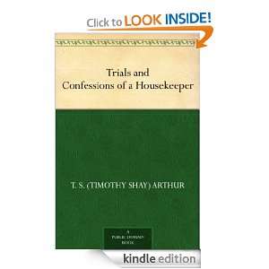   Housekeeper T. S. (Timothy Shay) Arthur  Kindle Store