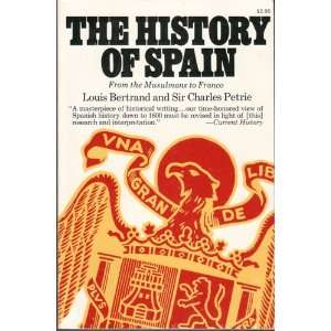  History of Spain (9780020306504) Louis Bertrand, Sir 