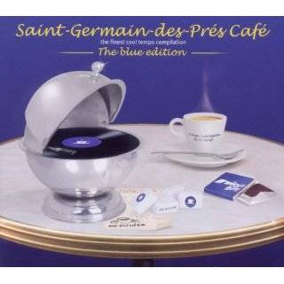   . 10 Saint Germain Des Pres Cafe Saint Germain Des Pres Cafe Music