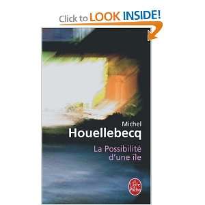  La Possibilite D Une Ile (Ldp Litterature) (French Edition 