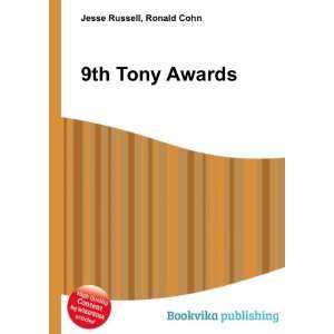  9th Tony Awards Ronald Cohn Jesse Russell Books