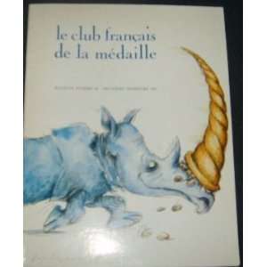  Le Club Francais De La Medaille (Bulletin Numero 80 
