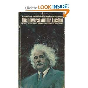  The universe and Dr. Einstein Lincoln Kinnear Barnett 