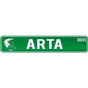  New  Arta Drive   Sign / Signs  Greece Street Sign City 