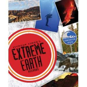   Seymour Simons Extreme Earth Records (9781452107851) Seymour Simon