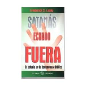  Santanas Echado Fuera (9788486589622) Books