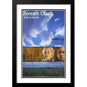  Beneath Clouds 32x45 Framed and Double Matted Movie Poster 