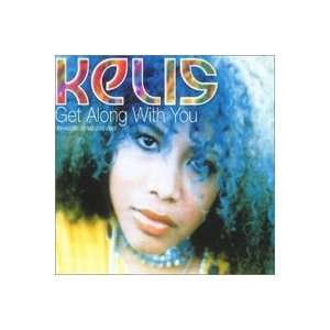  Get Along With You #2 Kelis Music