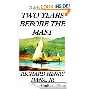  Two Years Before the Mast eBook Richard Henry Dana 
