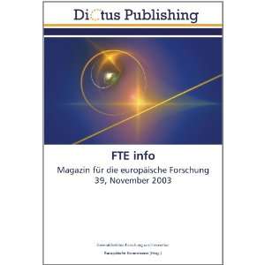 FTE info Magazin für die europäische Forschung 39, November 2003 