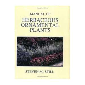  Manual of Herbaceous Ornamental Plants 4th (fourth 