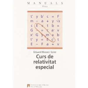  Curs de relativitat especial (9788449012846) Eduard 