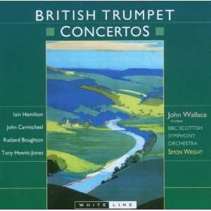   Trumpet Concertos John Wallace, BBC Scottish Sym Orch, Wright Music