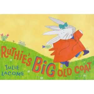  Ruthies Big Old Coat (9780744567083) Julie Lacome Books