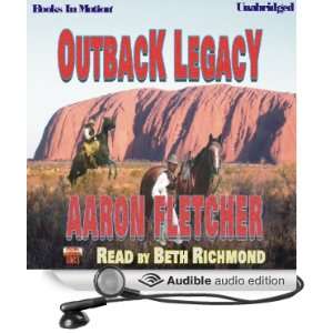 Outback Legacy Outback Series #5 [Unabridged] [Audible Audio Edition 