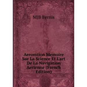 Aeromtion Memoire Sur La Science Et Lart De La Navigation Aerienne 