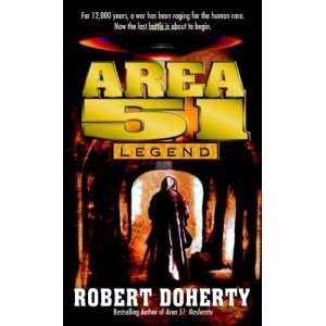  Area 51 Legend [Mass Market Paperback] Robert Doherty 