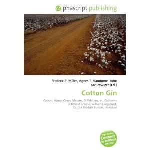 Cotton Gin (9786132687111) Books