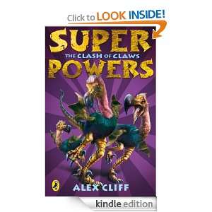 Superpowers The Clash of Claws Alex Cliff  Kindle Store