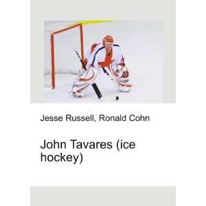    John Tavares (ice hockey) Ronald Cohn Jesse Russell Books