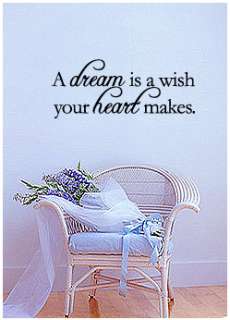dream is a wish your heart makes   Vinyl Wall Decals  