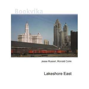 Lakeshore East Ronald Cohn Jesse Russell  Books